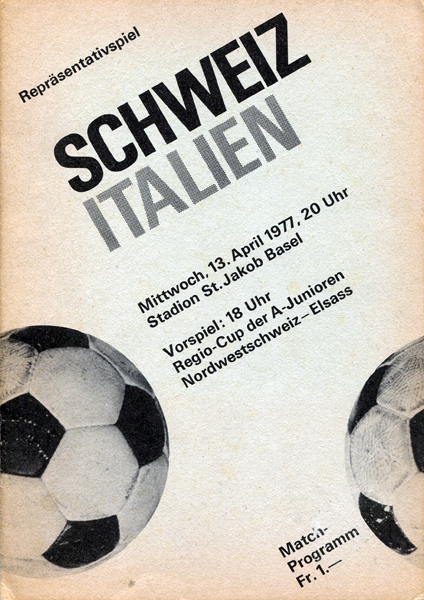 13.04.1977: Schweiz - Italien